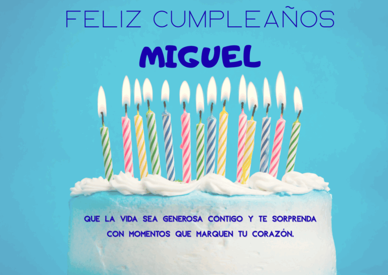 Felicidades Miguel