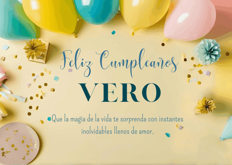 Felicidades Vero
