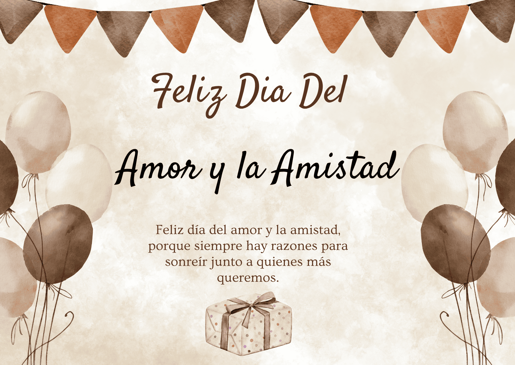 Feliz Día del Amor y la Amistad