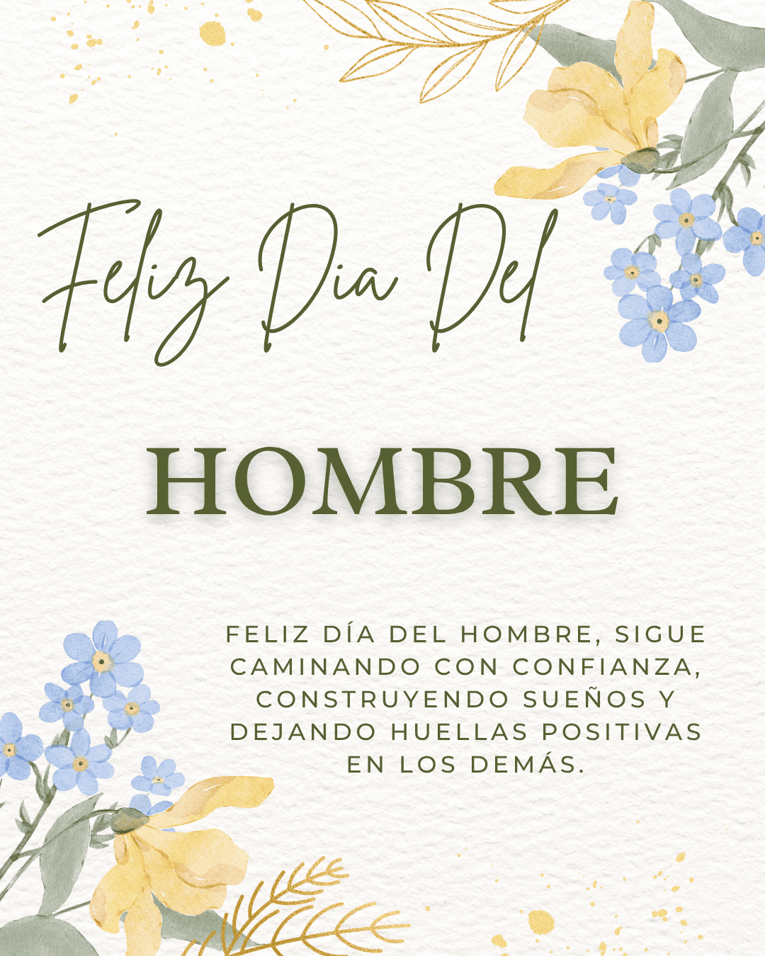 Feliz Dia del Hombre