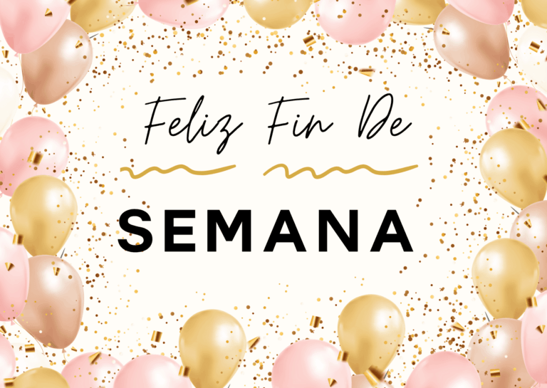 Feliz Fin de Semana