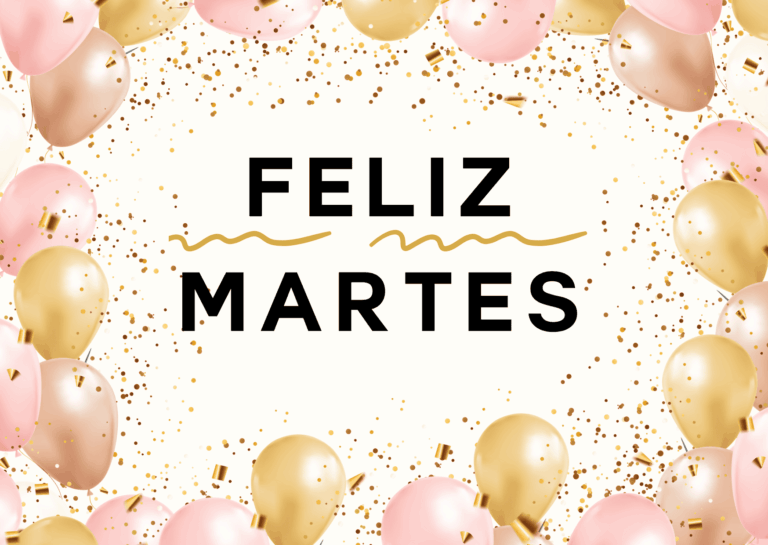 Feliz Martes