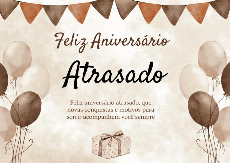 Feliz Aniversario Atrasado