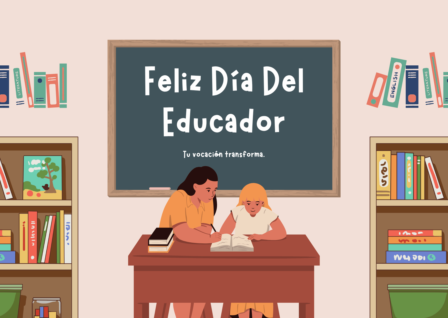 Feliz Día de la Educadora