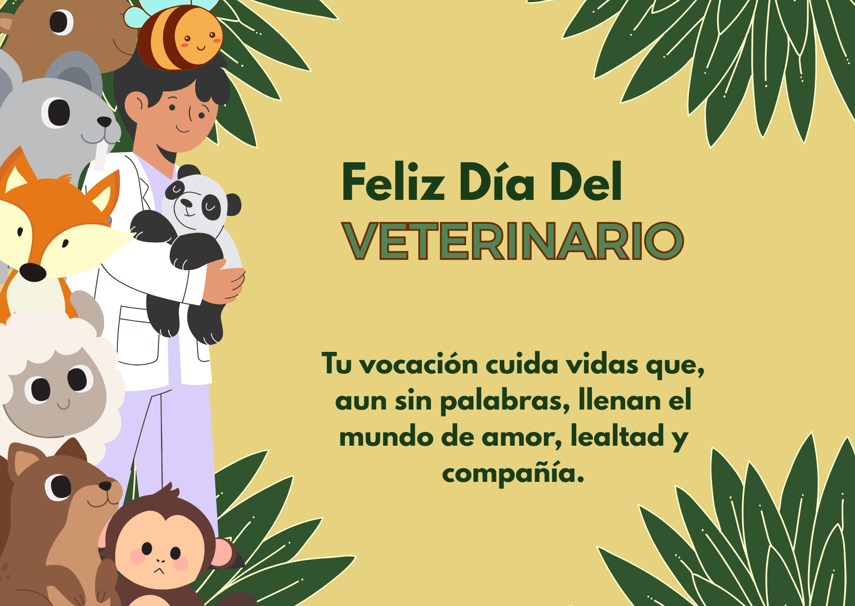 Feliz Día del Veterinario